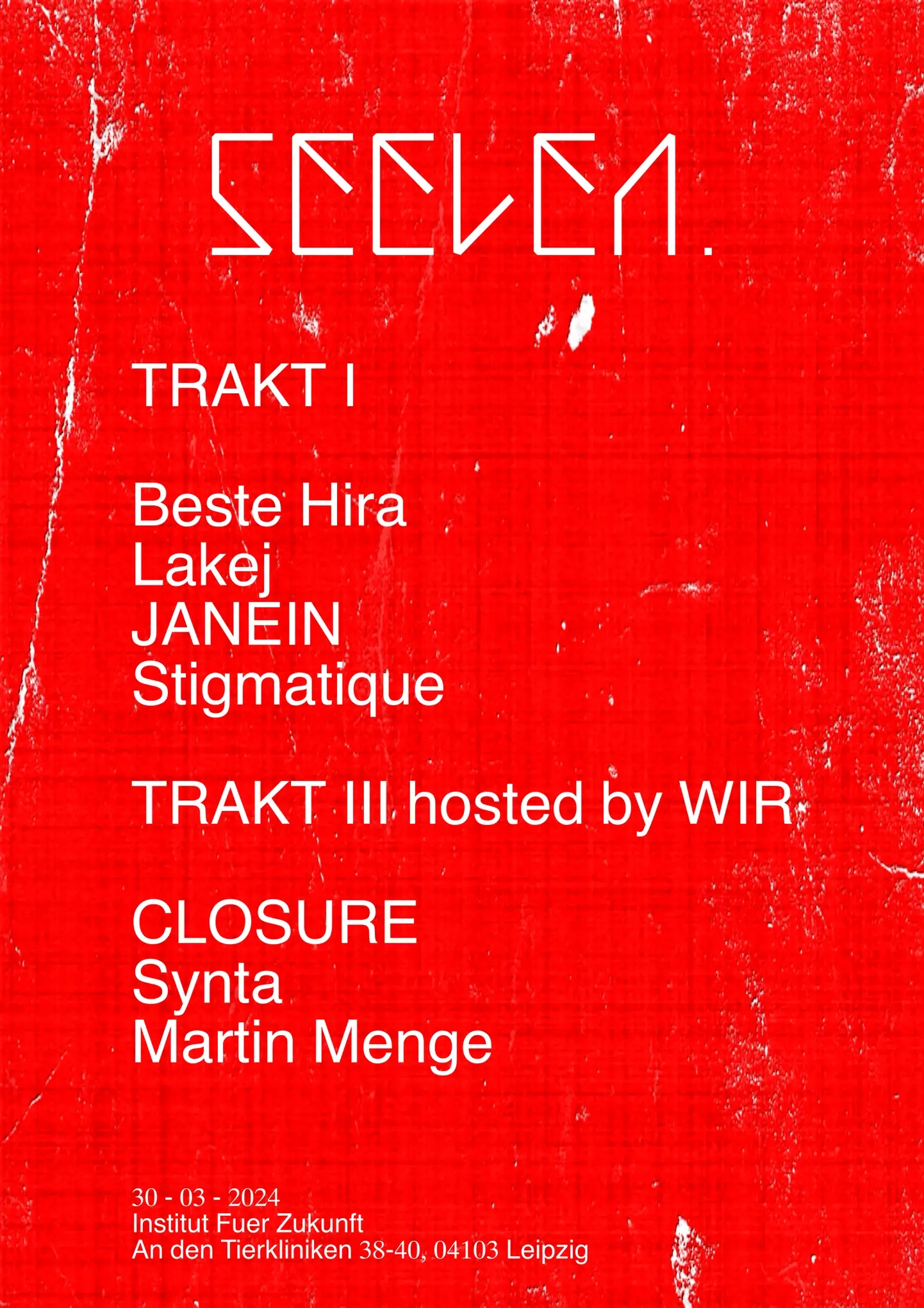 Seelen. Records x WIR Records  - 30th March 2024 @ Institut Fuer Zukunft, Leipzig